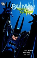 Batman : haunted Gotham / Doug Moench, writer ; Kelley Jones, penciller ; John Beatty (Parts 1-3), Jason Moore (Part 4), inkers ; Willie Schubert, letterer ; Daniel Vozzo, colourist.