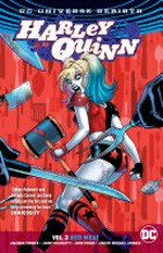 Harley Quinn. Amanda Conner, Jimmy Palmiotti, writers ; John Timms [and three others], artists ; Alex Sinclair, Jeremiah Skipper, colorists ; Dave Sharpe, letterer. Vol. 3, Red meat /