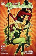 DC Comics Bombshells. written by Marguerite Bennett ; art by Mirka Andolfo [and six others] ; color by J. Nanjan [and three others] ; letters by Wes Abbott ; collection cover art by Ant Lucia. Volume 5, The death of illusion /