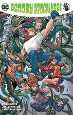 Scooby apocalypse. Keith Giffen, J.M. DeMatteis, writers ; Dale Eaglesham [and 10 others], artists. Vol. 3 /