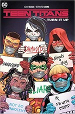 Teen Titans. Adam Glass, writer ; Bernard Chang, Robson Rocha, Ryan Benjamin, pencillers ; Bernard Chang, Daniel Henriques, Richard Friend, Cam Smith, inkers ; Marcelo Maiolo, Sunny Gho, Hi-Fi, colorists ; Rob Leigh, letterer ; Giuseppe Camuncoli, Cam Smith and Tomeu Morey, collection cover artists. Vol. 2, Turn it up /