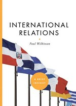 International relations : a brief insight / Paul Wilkinson.