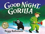 Good night, Gorilla / Peggy Rathmann.