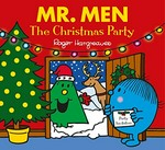 The Christmas party / written and illustrated by Adam Hargreaves ; original concept by Roger Hargreaves.