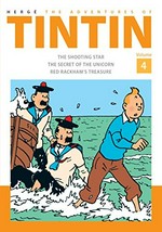 The adventures of Tintin. Hergé ; translated by Leslie Lonsdale-Cooper and Michael Turner. Volume 4 /