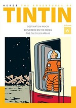 The adventures of Tintin. Hergé. Volume 6 [no. 16-18]