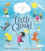 Little cloud / Anne Booth ; illustrated by Sarah Massini.