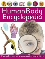 Human body encyclopedia / [edited by Penny Smith, Ben Morgan & Zahavit Shalev].