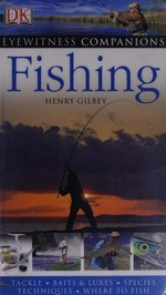 Fishing / Henry Gilbey.