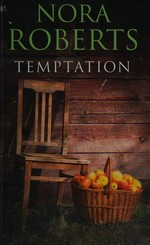 TEMPTATION : [romance] / Nora Roberts.