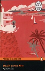 Death on the Nile / Agatha Christie ; retold by Nancy Taylor ; series editors: Andy Hopkins and Jocelyn Potter.