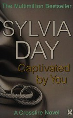 Captivated by You / Sylvia Day.
