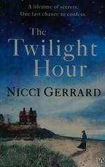 The twilight hour / Nicci Gerrard.