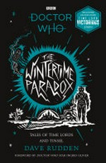 Doctor Who. Dave Rudden ; illustrated by Alexis Snell. The wintertime paradox /