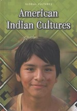 American Indian cultures / Ann Weil and Charlotte Guillain.