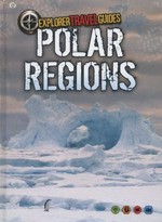 Polar regions / Charlotte Guillain.