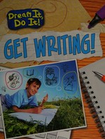 Get writing! / by Charlotte Guillain.