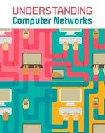 Understanding computer networks / Matt Anniss.