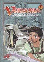 Vermonia. Quest for the silver tiger / YoYo. vol. 1,