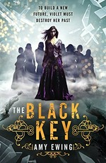 The black key / Amy Ewing.