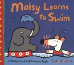 Maisy learns to swim / Lucy Cousins.