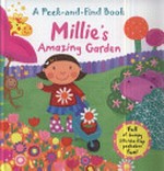 Millie's amazing garden / [illustrated by Jo Brown].