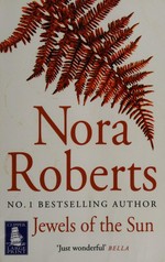 Jewels of the sun / Nora Roberts.