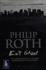 Exit ghost / Philip Roth.