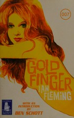 Goldfinger / Ian Fleming.