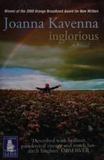 Inglorious / Joanna Kavenna.