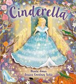 Cinderella / Ursula Jones ; [Illustrated by] Jessica Courtney Tickle.
