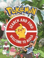 Pokémon search and find : Welcome to Alola.