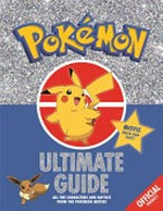 Pokémon : ultimate guide