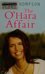 The O'Hara affair / Kate Thompson.