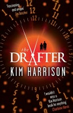 The drafter / Kim Harrison.