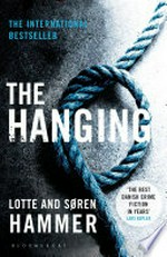 The hanging / Lotte and Soren Hammer.