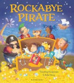 Rockabye pirate / Timothy Knapman ; Ada Grey.