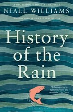 History of the rain / Niall Williams.