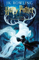 Harry Potter and the prisoner of Azkaban / J.K. Rowling.