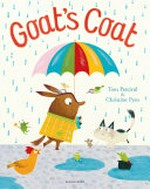Goat's coat / Tom Percival & Christine Pym.