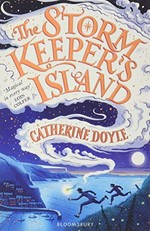 The Storm Keeper's Island / Catherine Doyle.
