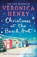 Christmas at the beach hut / Veronica Henry.
