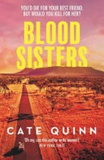 Blood sisters / Cate Quinn.
