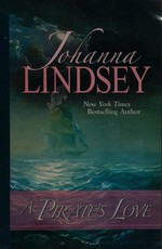 A pirate's love / Johanna Lindsey.