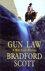 Gun law / Bradford Scott.