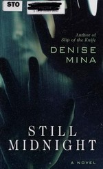 Still midnight / Denise Mina.
