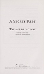 A secret kept / Tatiana de Rosnay.