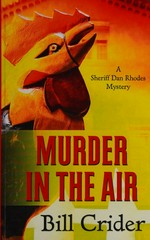 Murder in the air / Bill Crider.