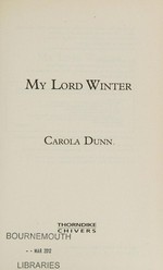 My Lord Winter / Carola Dunn.