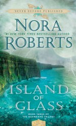 Island of glass / Nora Roberts.